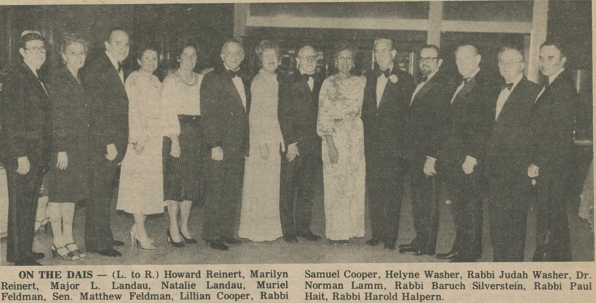 Teaneck New Jersey, Rabbi Judah & Helyne Washer, Howard & Marilyn Reinert, Major L. & Natalie Landau, Sen. Matthew & Muriel Feldman, Lillian & Rabbi Samuel Cooper, Norman Lamb, Rabbi Baruch Silverstein, Rabbi Paul Hait, Rabbi Harold Halpern