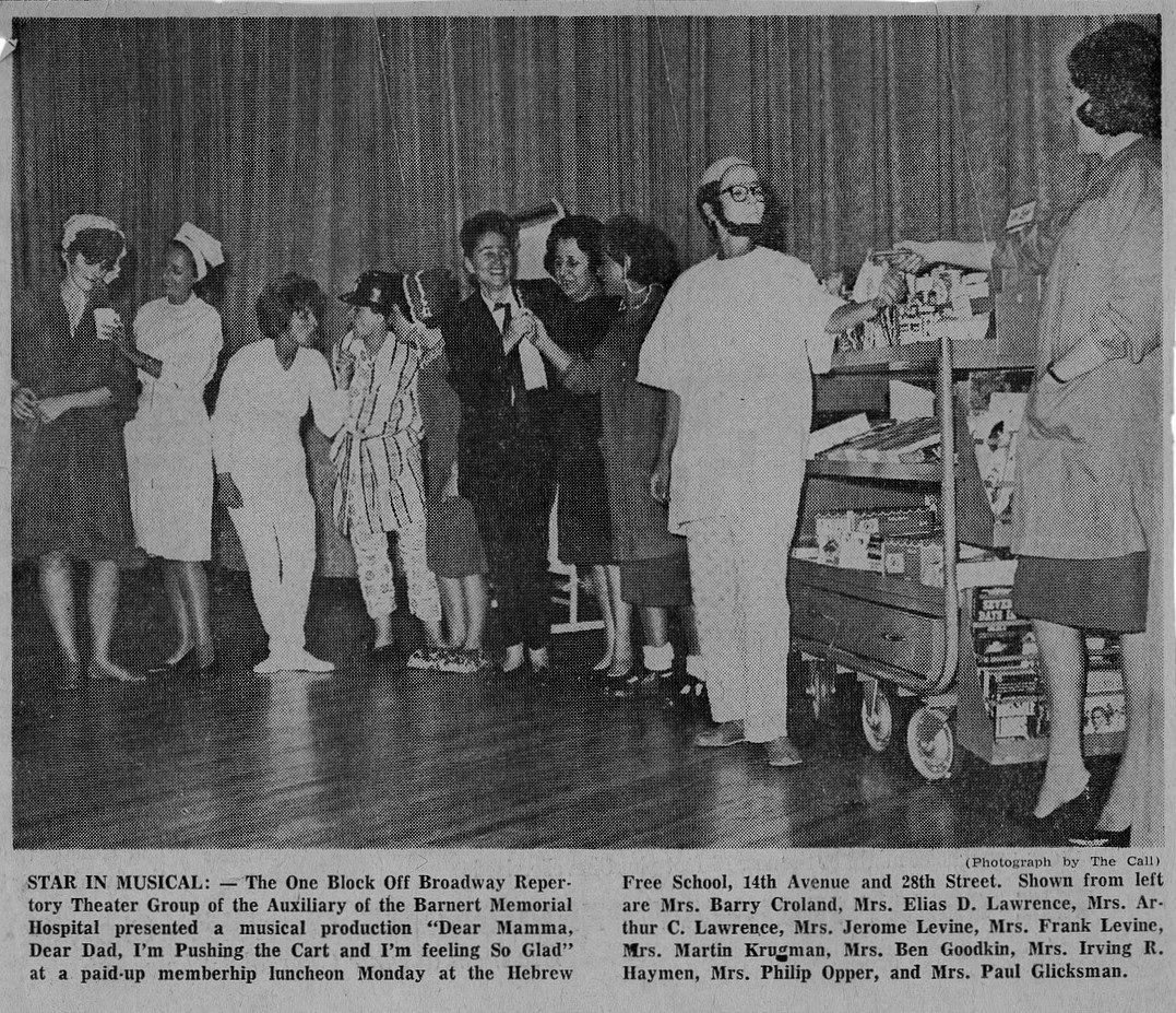 musical "Dear Mama, Dear Dad," 1964, One Block Off Broadway Repertory Theater Group, Hebrew Free School Paterson New Jersey, Mrs. Barry Croland, Mrs. Elias D. Lawrence, Mrs. Arthur C. Lawrence, Mrs. Jerome Levine, Mrs. Frank Levine, Mrs. Martin Krugman, Mrs. Ben Goodkin, Mrs. Irving R. Haymen, Mrs. Philip Opper, Mrs. Paul Glicksman
