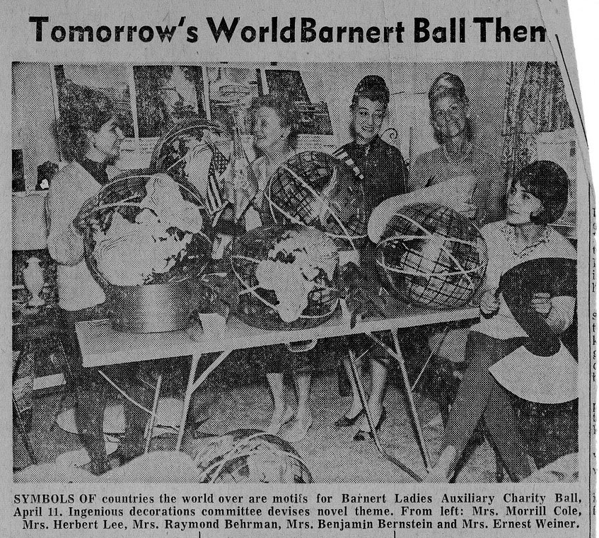 Barnert Hospital Ladies' Auxiliary, Mrs. Morrill Cole, Mrs. Herbert Lee, Mrs. Rayman Behrman, Mrs. Benjamin Bernstein, Mrs. Ernest Weiner